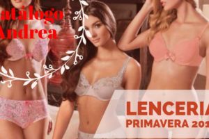 catalogo andrea lenceria primavera 2017