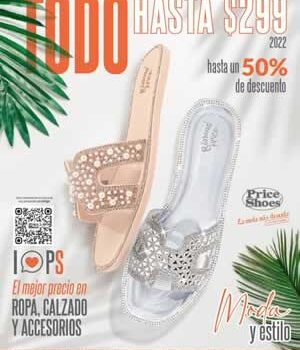 Catálogo de Price Shoes con Precios Ofertas en todo hasta $299 pesos mxn de 2022