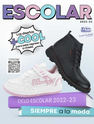 Catálogo Price Shoes de Calzado Escolar 2022-2023 (2da Edición)