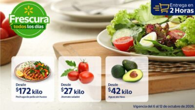Martes de Frescura Walmart hoy 6 de octubre de 2026 OFERTAS de frutas, verduras y carnes